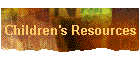 Children's Resources